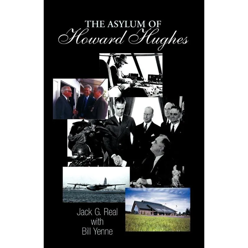 The Asylum of Howard Hughes