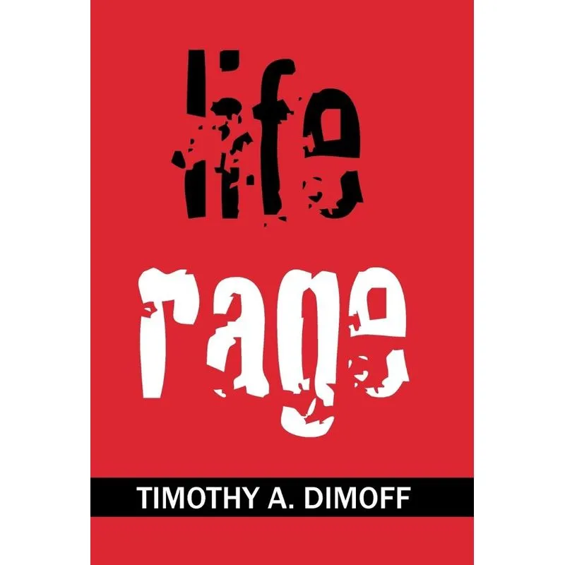 Life Rage