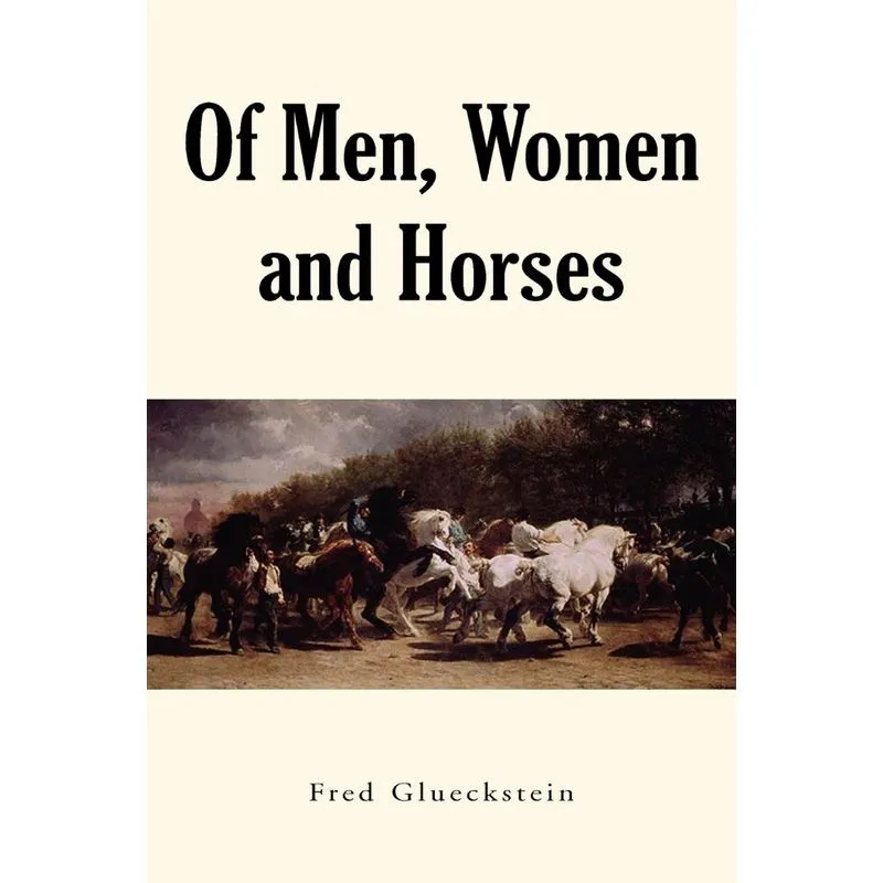 Of Men, Women and Horses