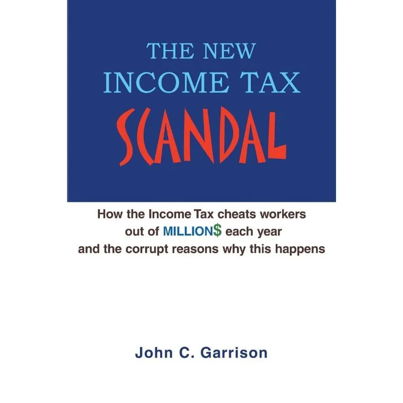 The New Income Tax Scandal