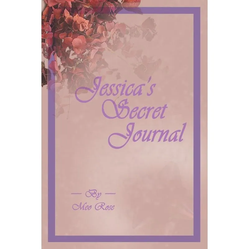 JESSICAS SECRET JOURNAL