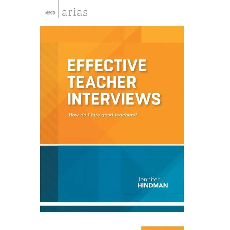 Effective Teacher Interviews