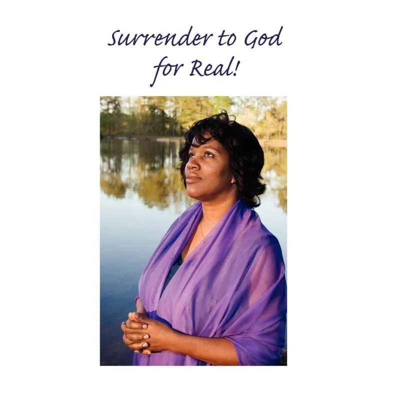 Surrender to God ... for Real!