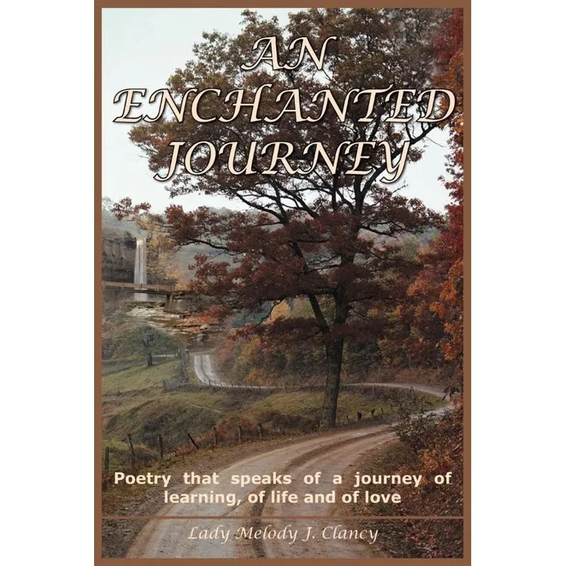 AN ENCHANTED JOURNEY