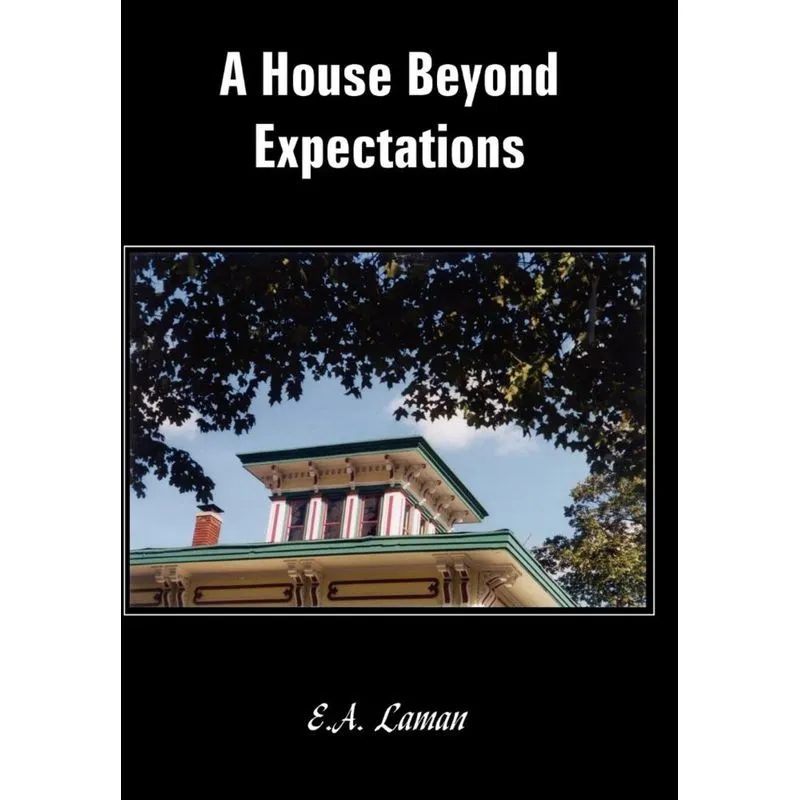 A House Beyond Expectations