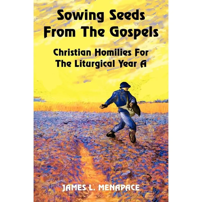 Sowing Seeds From The Gospels