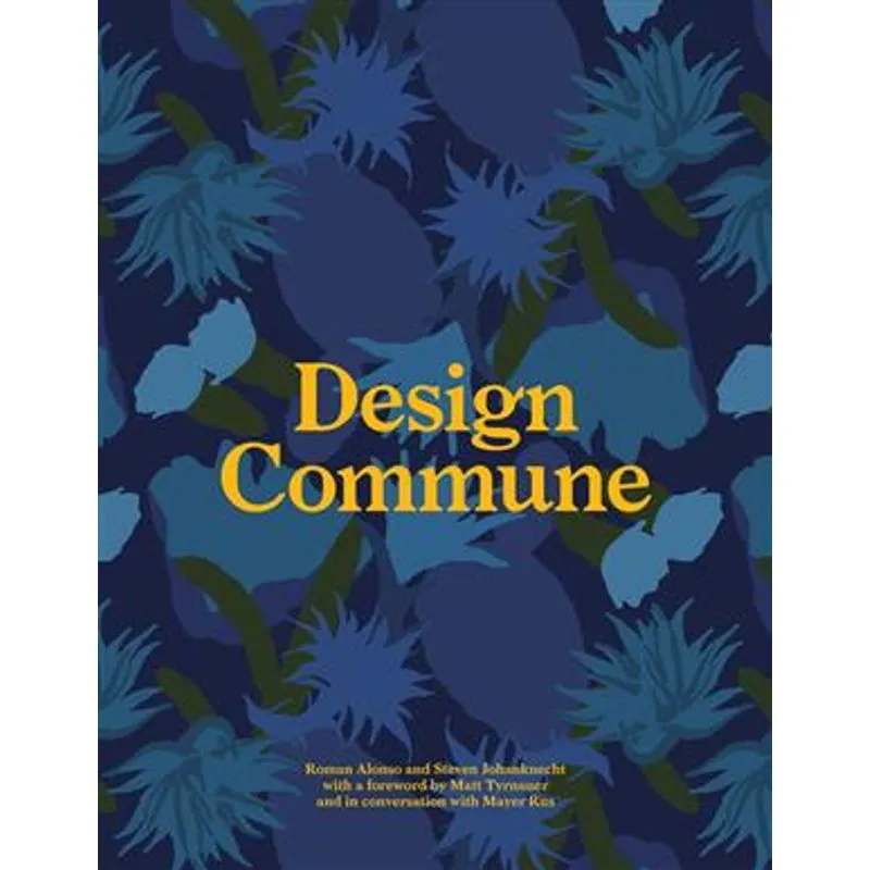 Design Commune - Inside Creative Disciplines of Design