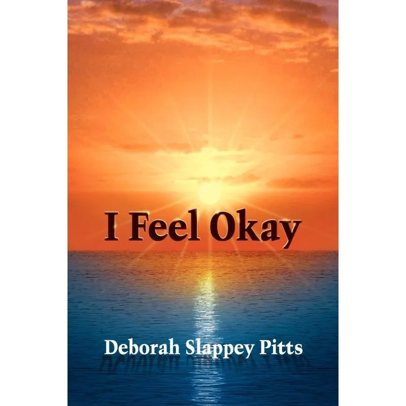 I Feel Okay