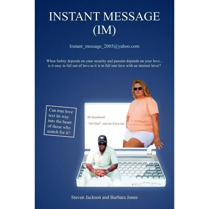 INSTANT MESSAGE (IM)