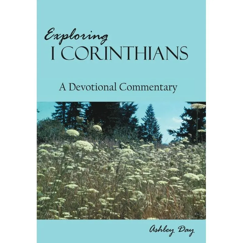 Exploring I Corinthians