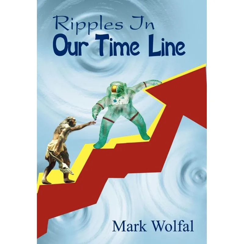 Ripples In Our Time Line