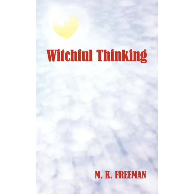 Witchful Thinking