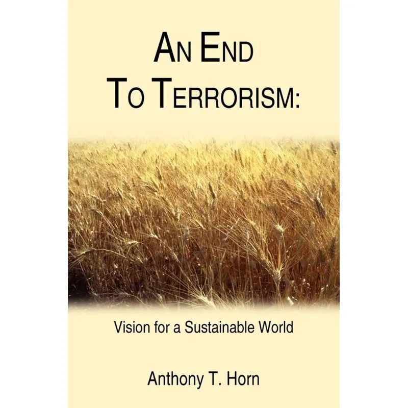 AN END TO TERRORISM