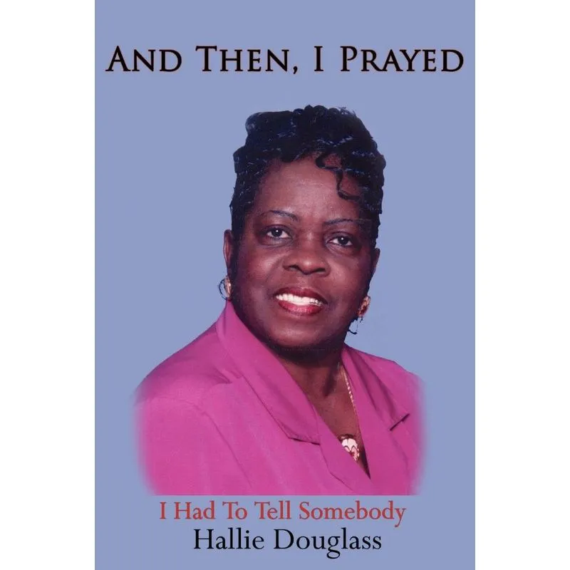 And Then, I Prayed