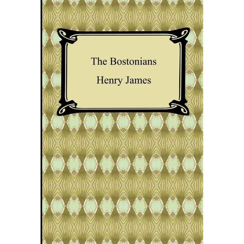 The Bostonians