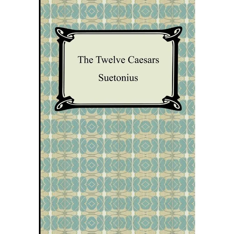 The Twelve Caesars