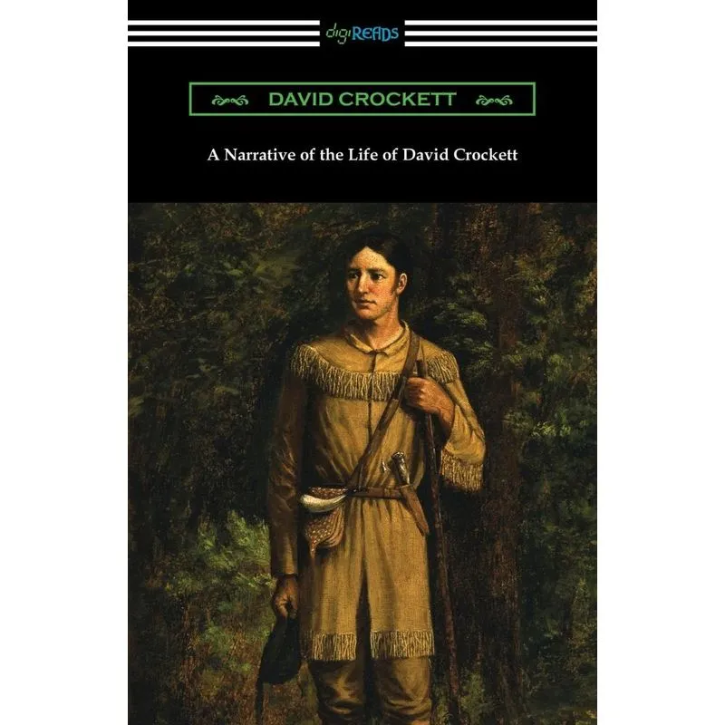 A Narrative of the Life of David Crockett