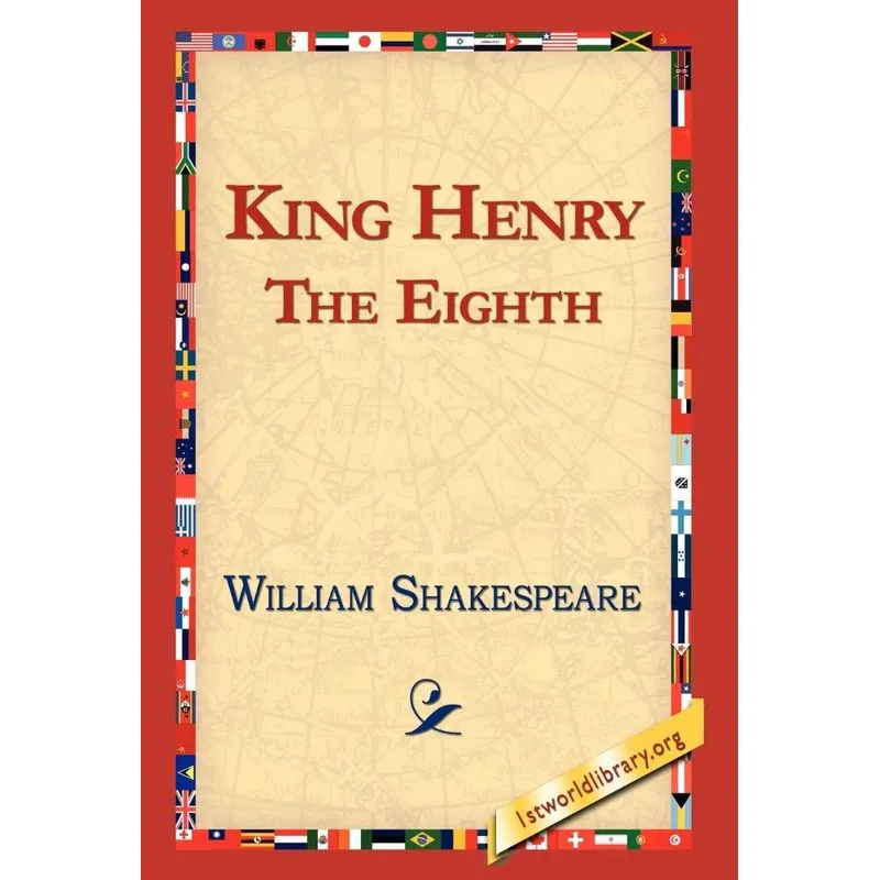 King Henry The Eighth
