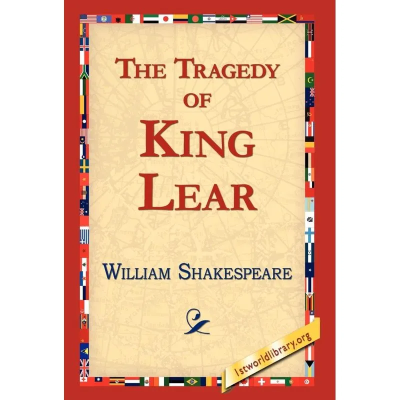 The Tragedy Of King Lear