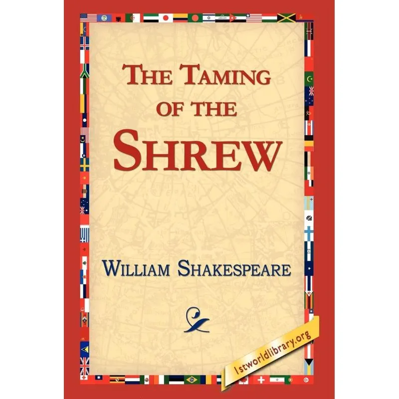 The Taming of the Shrew