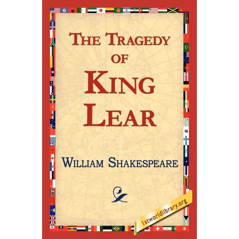 The Tragedy Of King Lear