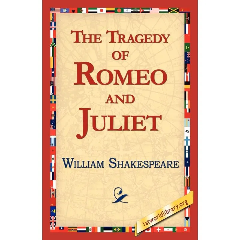 The Tragedy of Romeo and Juliet