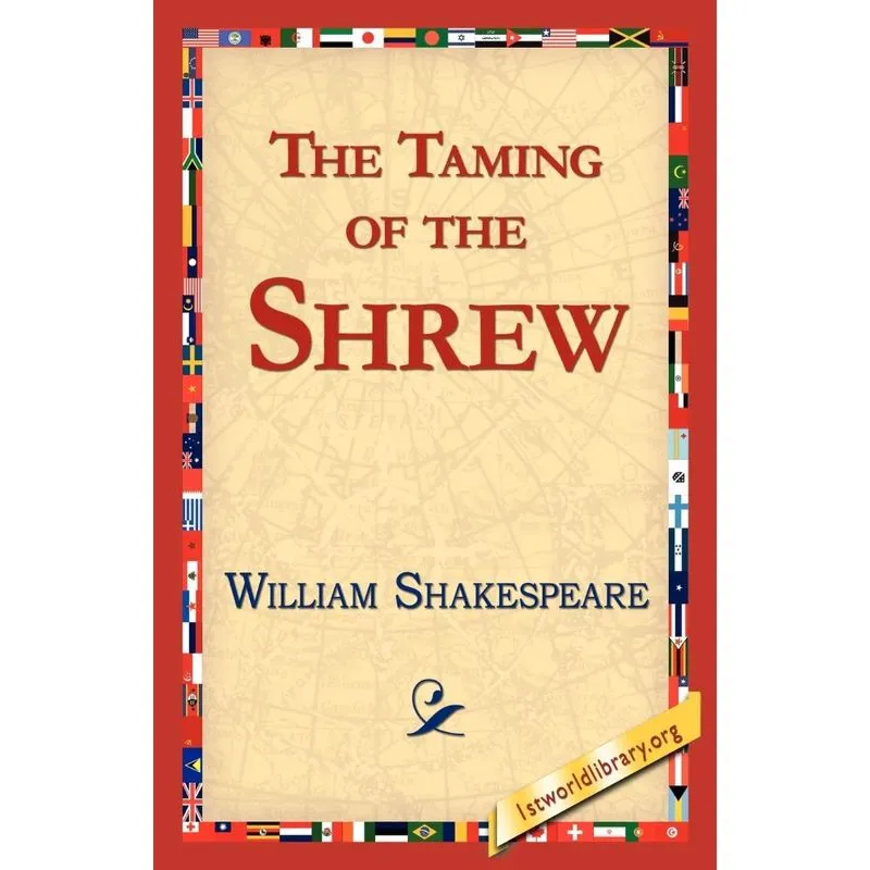 The Taming of the Shrew