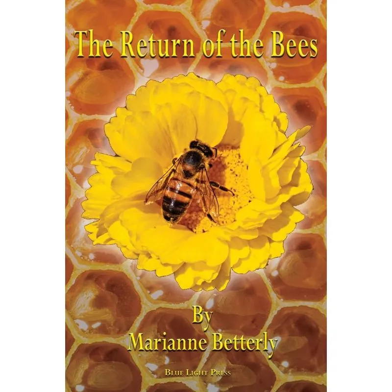 The Return of the Bees