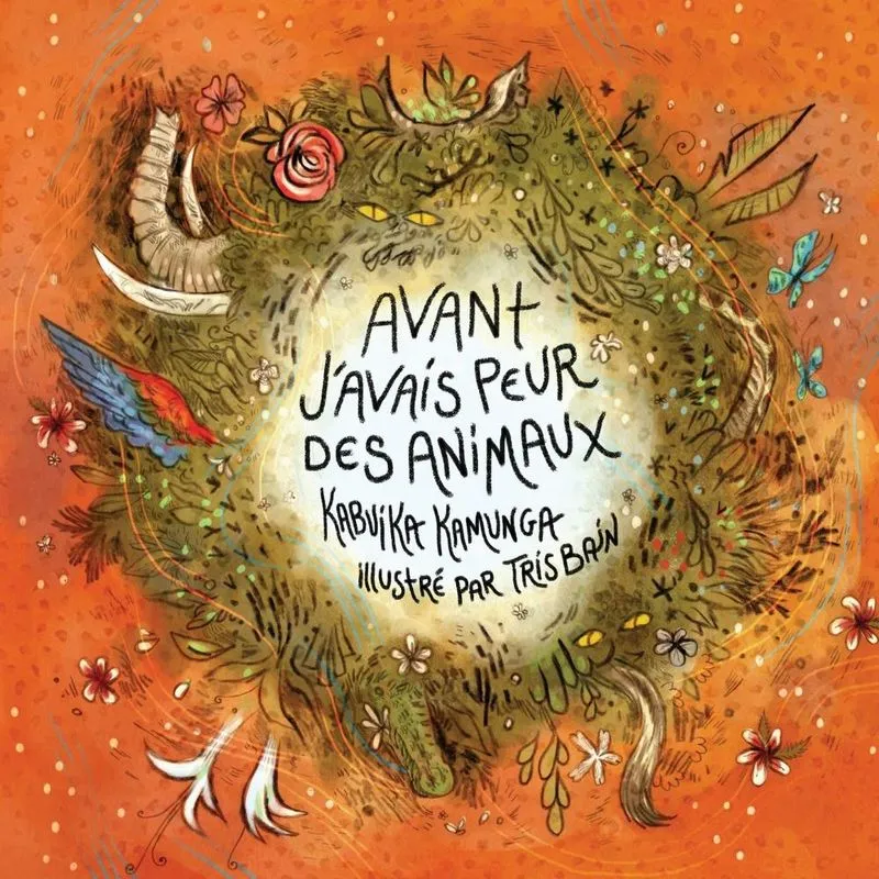 Avant javais peur des animaux