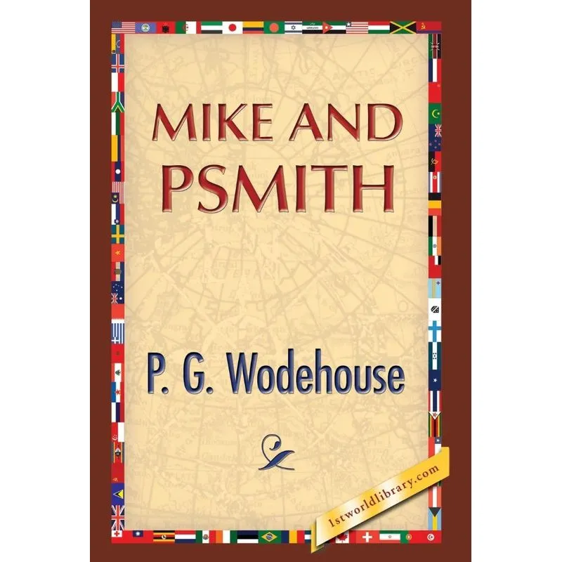 Mike and Psmith