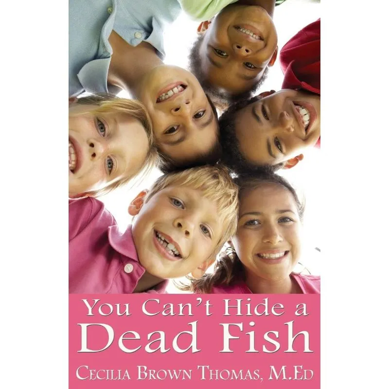 You Cant Hide a Dead Fish