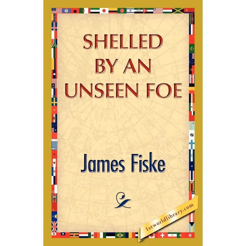 Shelled by an Unseen Foe