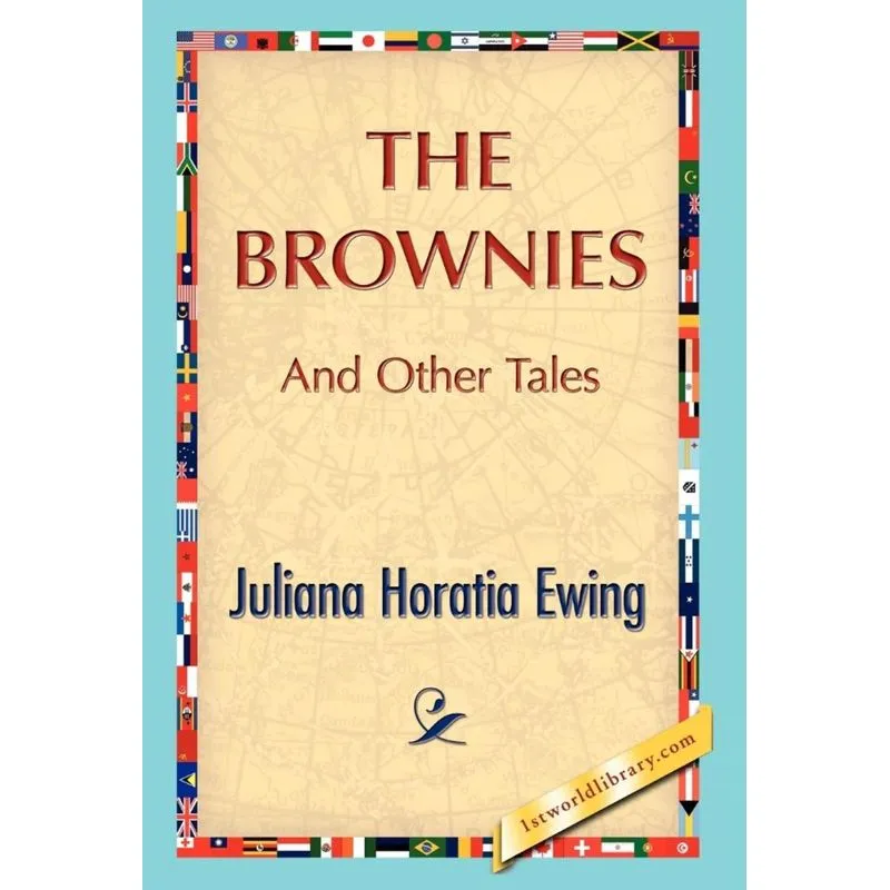 The Brownies and Other Tales