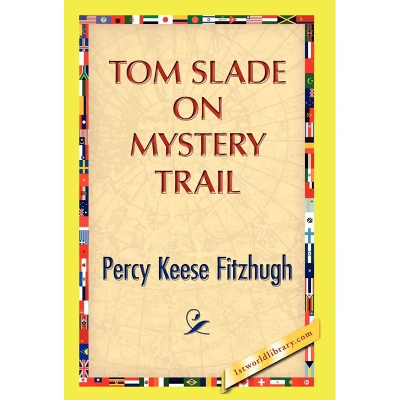 Tom Slade on Mystery Trail