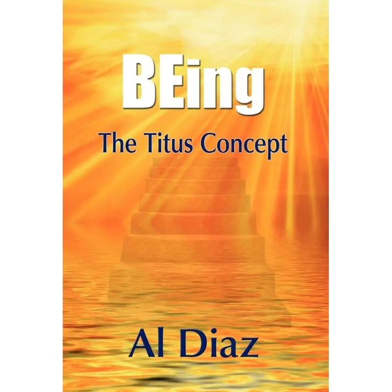 BEing The Titus Concept