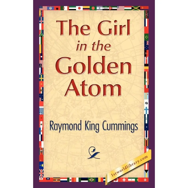 The Girl in the Golden Atom