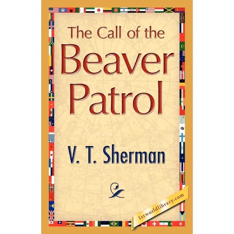 The Call of the Beaver Patrol