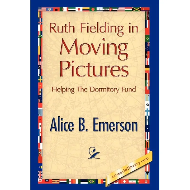 Ruth Fielding in Moving Pictures