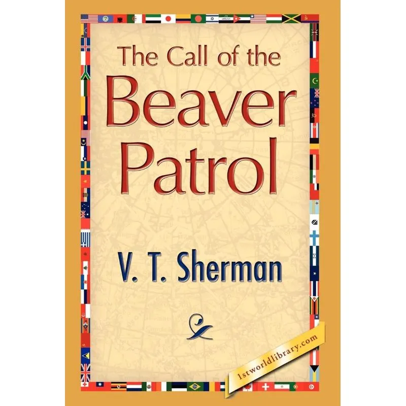The Call of the Beaver Patrol