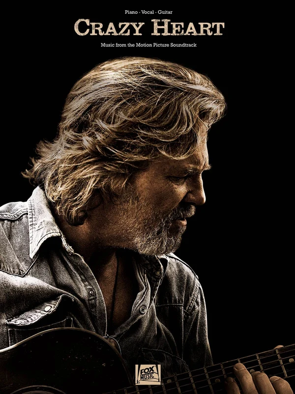 Crazy Heart Music from the Motion Picture Soundtrack
