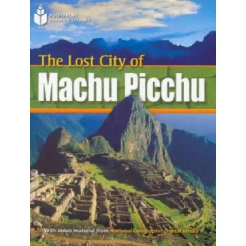 Lost City Of Machu Picchu The British English Level 1 800 A2