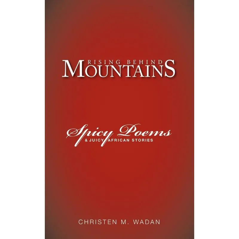 Rising Behind Mountains