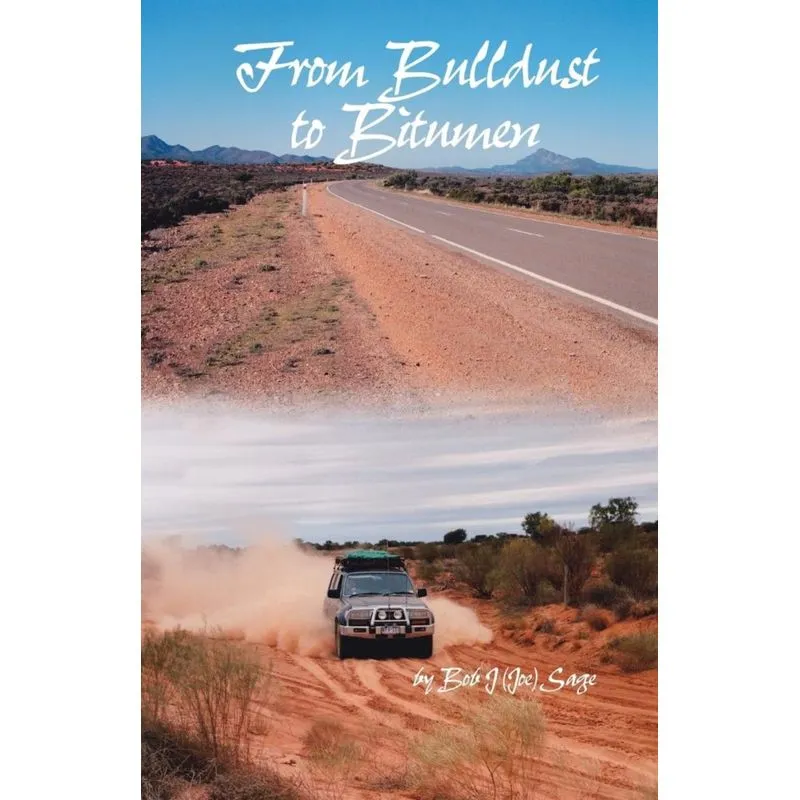 From Bulldust To Bitumen
