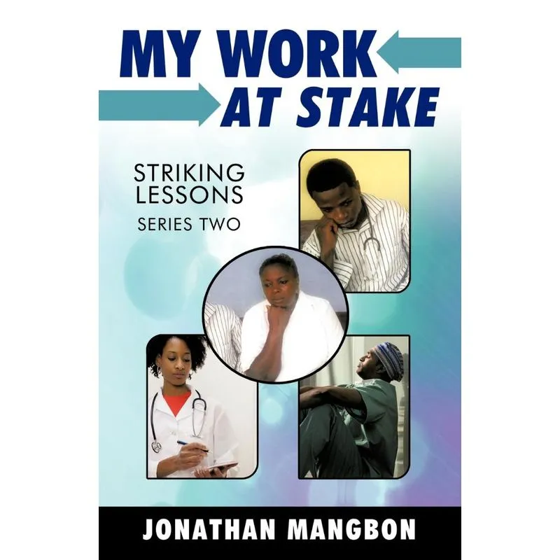 My Work at Stake