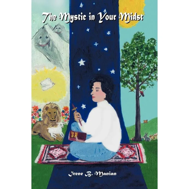 The Mystic in Your Midst