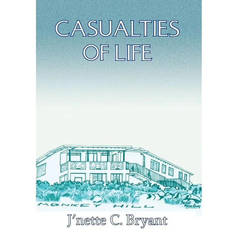 Casualties of Life
