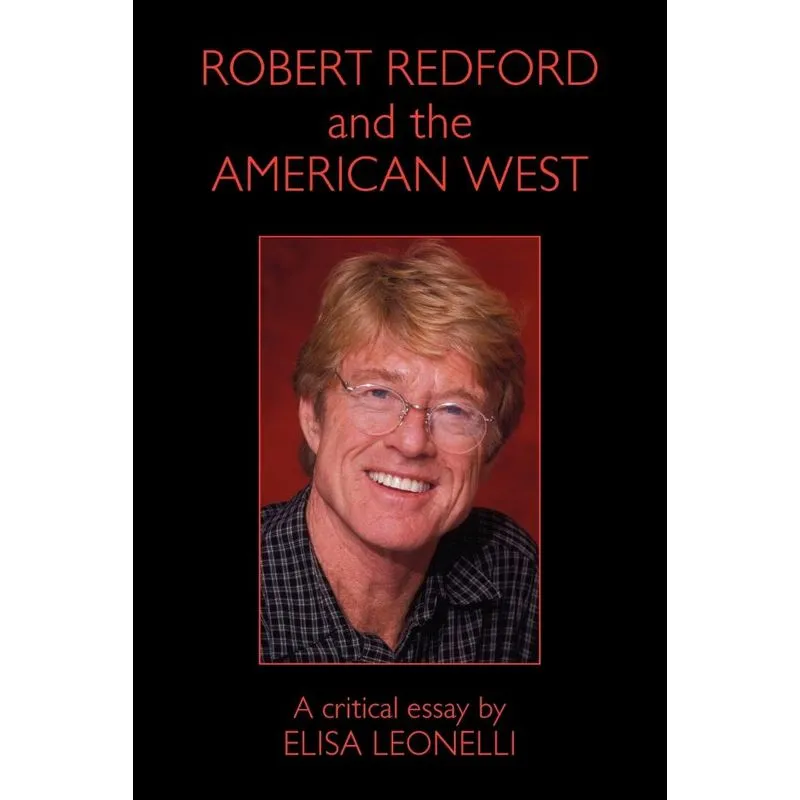 Robert Redford & the American West