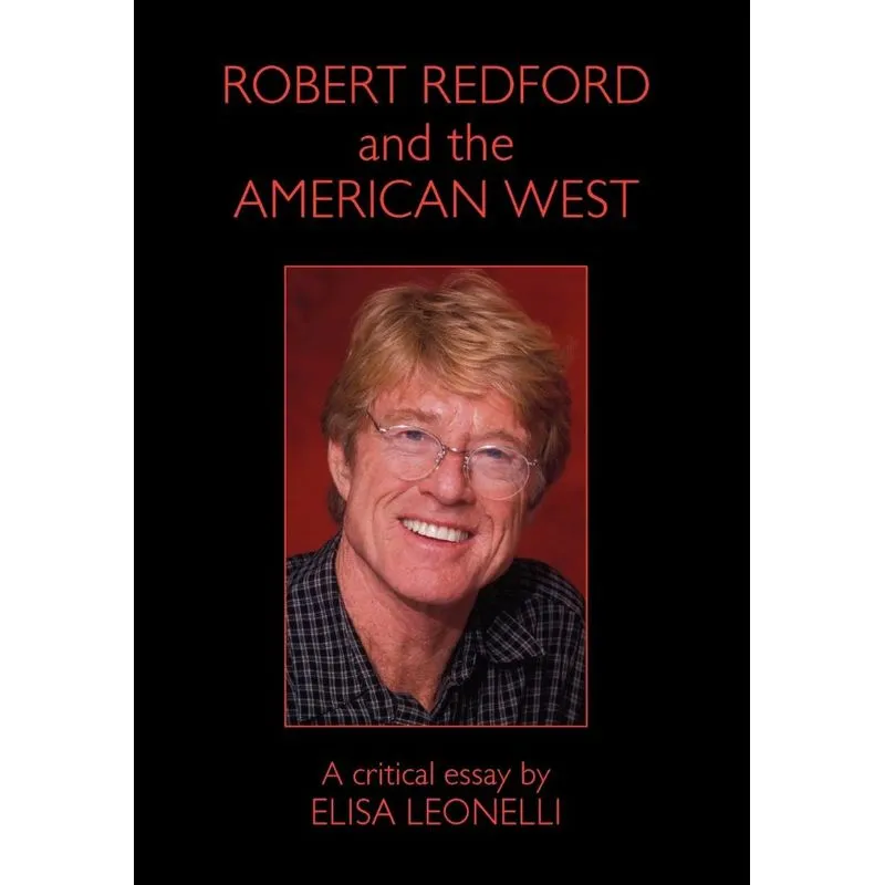 Robert Redford & the American West