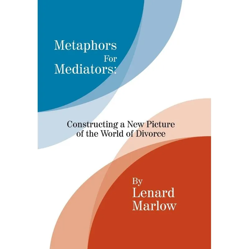 Metaphors For Mediators