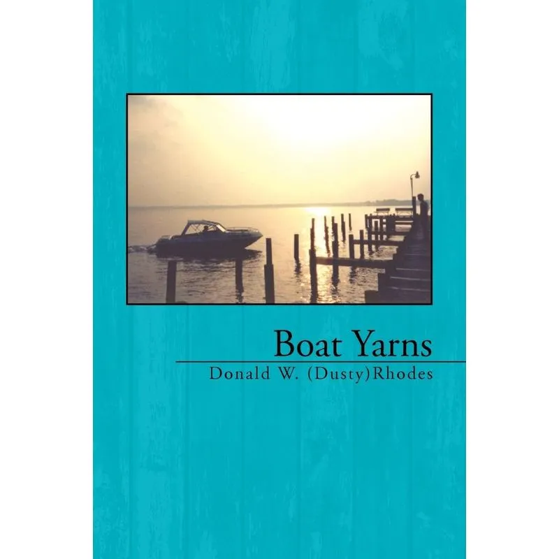 Boat Yarns